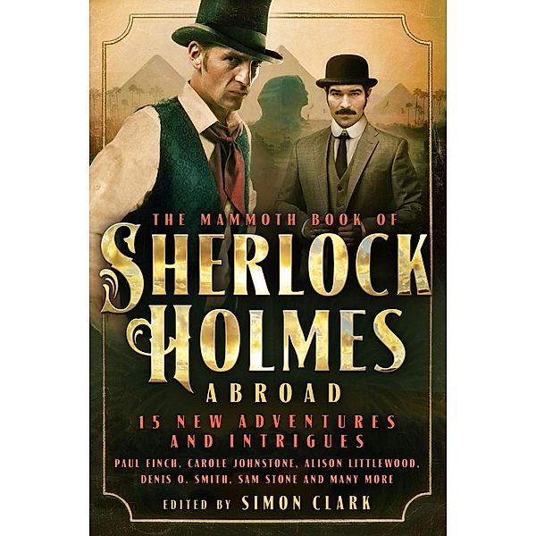 Mammoth Book Of Sherlock Holmes Abroad / Mammoth Books Bd.221, Simon Clark