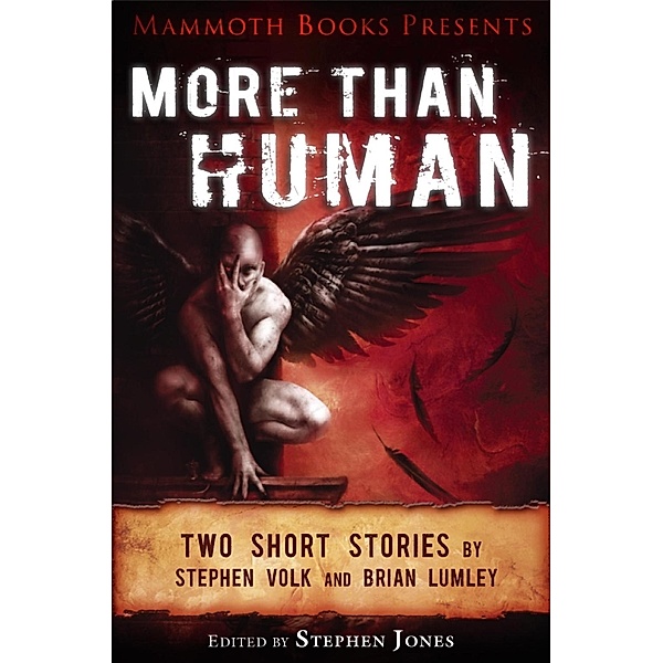 Mammoth Books presents More Than Human / Mammoth Books Bd.394, Brian Lumley, Stephen Volk