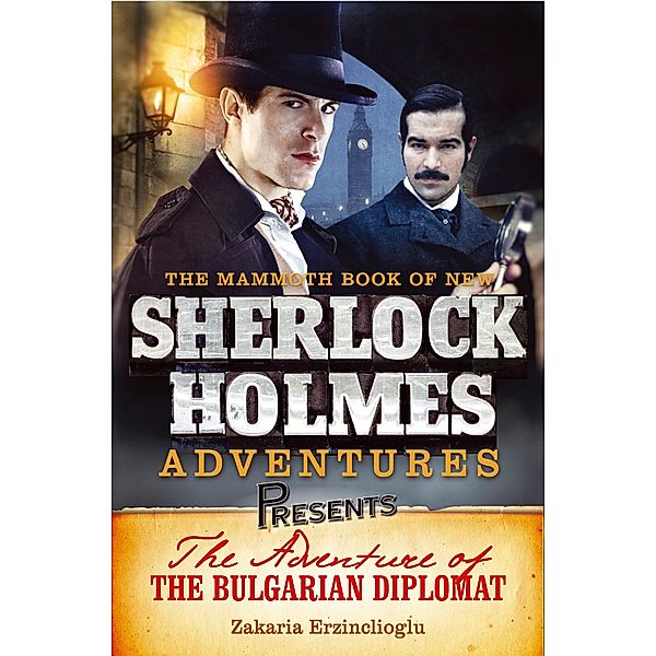 Mammoth Books presents The Adventure of the Bulgarian Diplomat / Mammoth Books Bd.256, Zakaria Erzinçlioglu