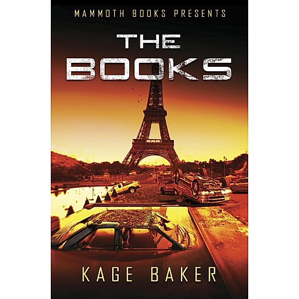 Mammoth Books presents The Books / Mammoth Books Bd.191, Kage Baker