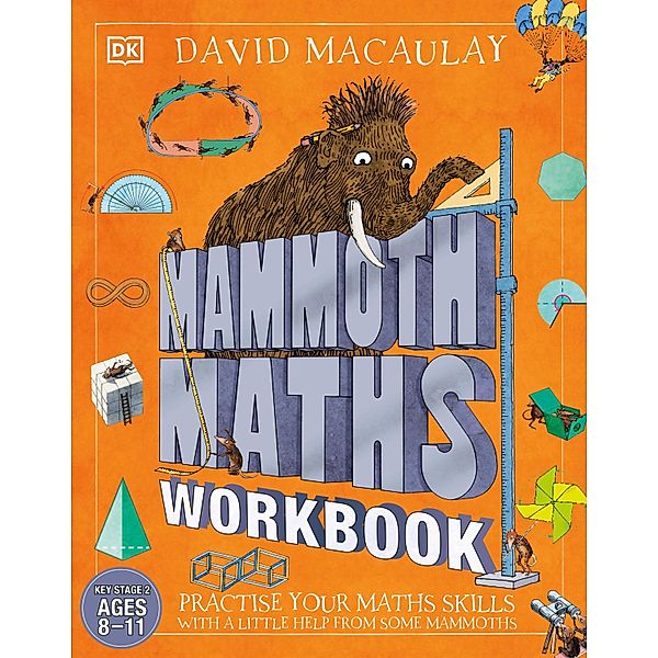 Mammoth Maths Workbook / DK David Macauley How Things Work, Dk