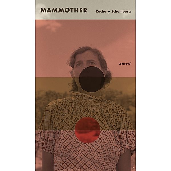 Mammother, Zachary Schomburg