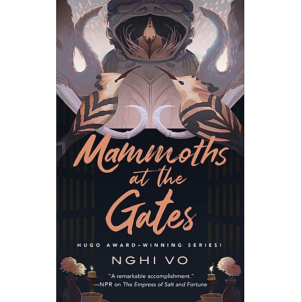 Mammoths at the Gates / The Singing Hills Cycle Bd.4, Nghi Vo