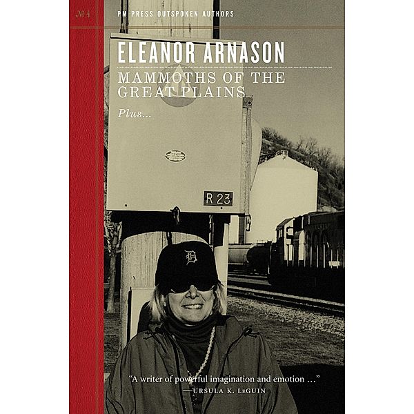 Mammoths of the Great Plains / Outspoken Authors Bd.4, Eleanor Arnason