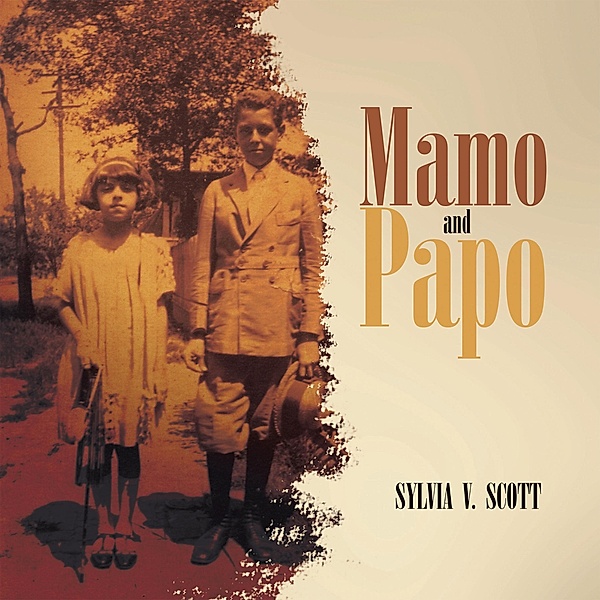 Mamo and Papo, Sylvia V. Scott