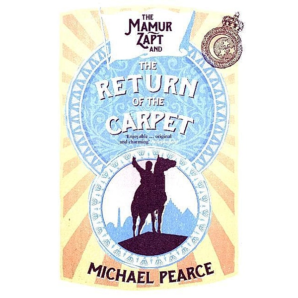 Mamur Zapt / Book 1 / Mamur Zapt and the Return of the Carpet, Michael Pearce
