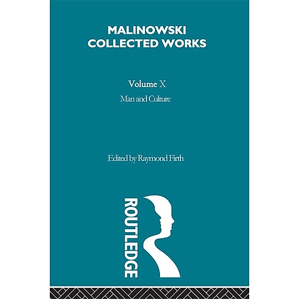 Man and Culture, Bronislaw Malinowski