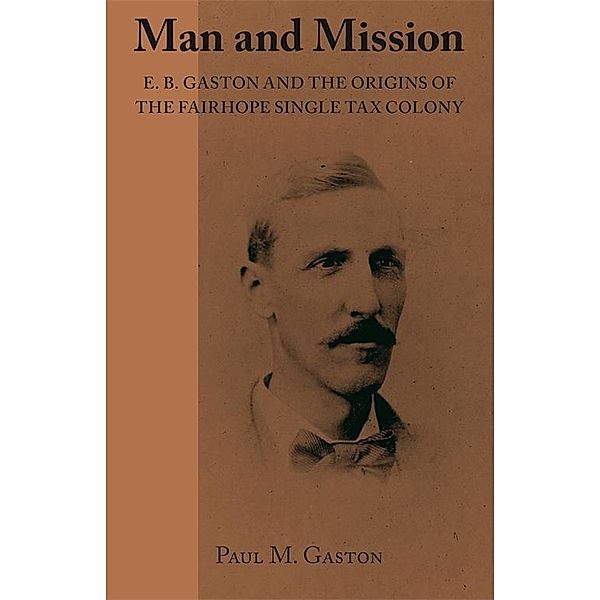 Man and Mission, Paul Gaston