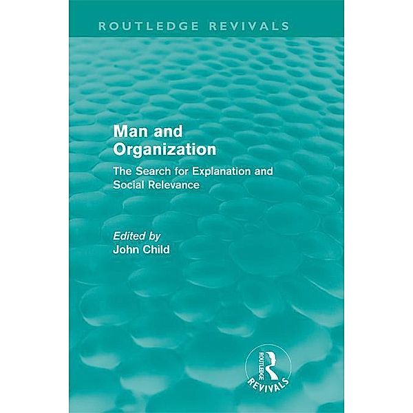 Man and Organization (Routledge Revivals) / Routledge Revivals