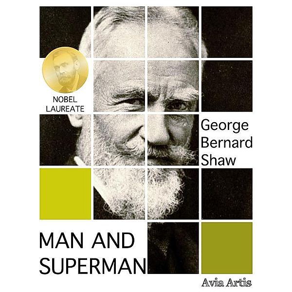 Man and Superman, George Bernard Shaw
