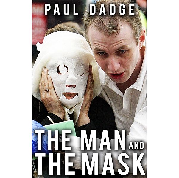 Man and the Mask / Matador, Paul Dadge
