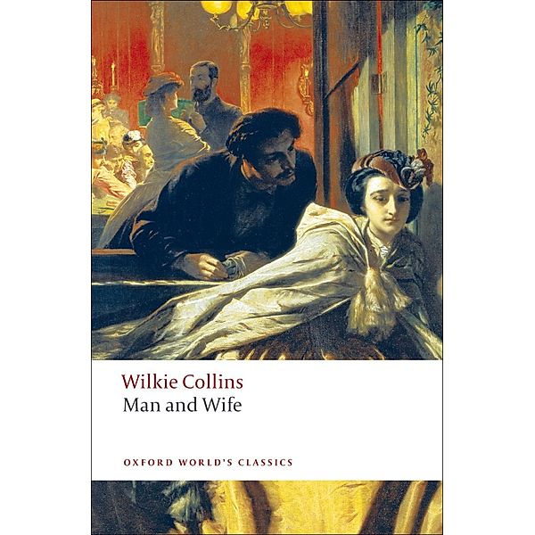 Man and Wife / Oxford World's Classics, Wilkie Collins