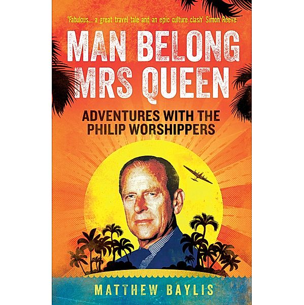 Man Belong Mrs Queen, Matthew Baylis