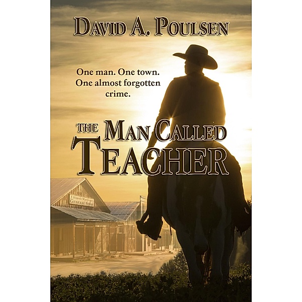 Man Called Teacher, David A. Poulsen