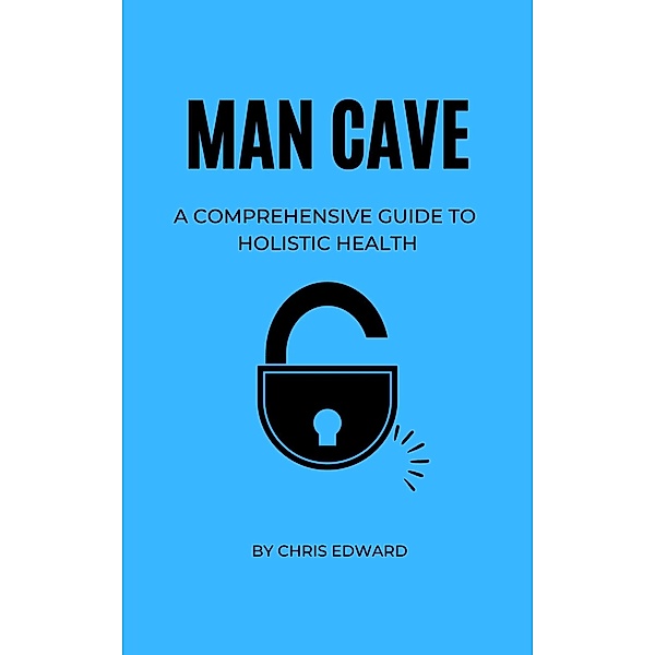 Man Cave, Chris Edward M.
