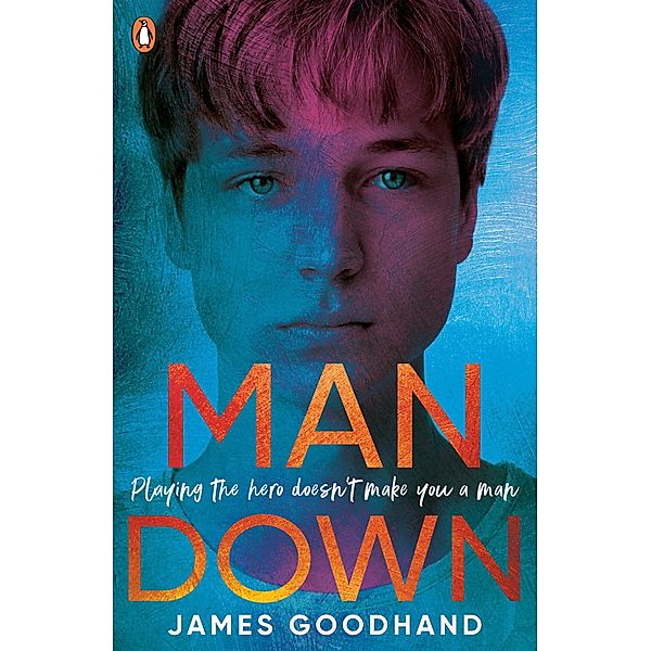 Man Down, James Goodhand