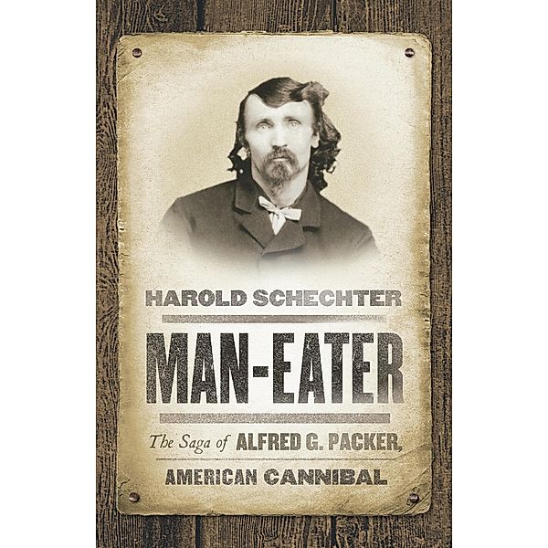 Man-Eater, Harold Schechter