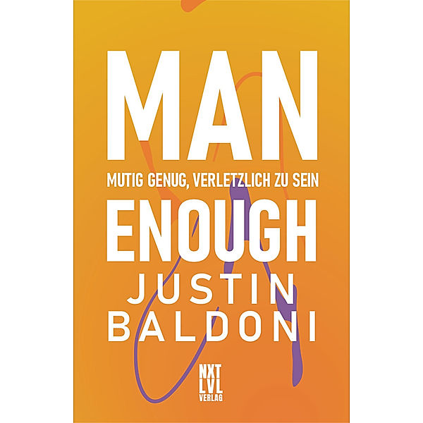 Man Enough, Justin Baldoni