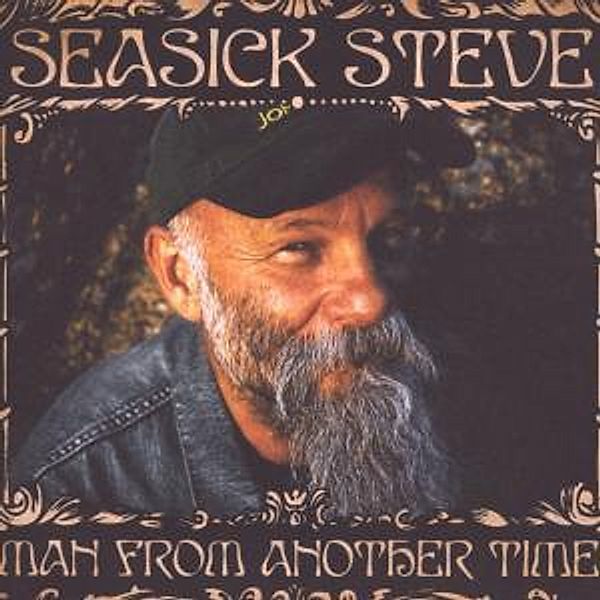 Man From Another Time, Seasick Steve