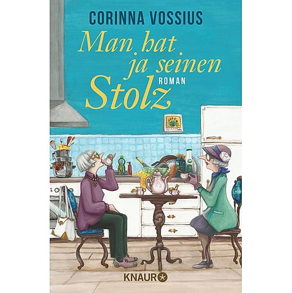 Man hat ja seinen Stolz, Corinna Vossius