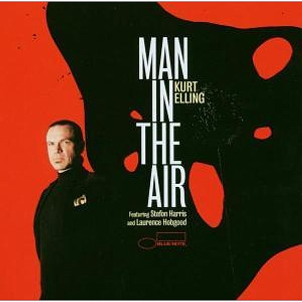 Man In The Air, Kurt Elling