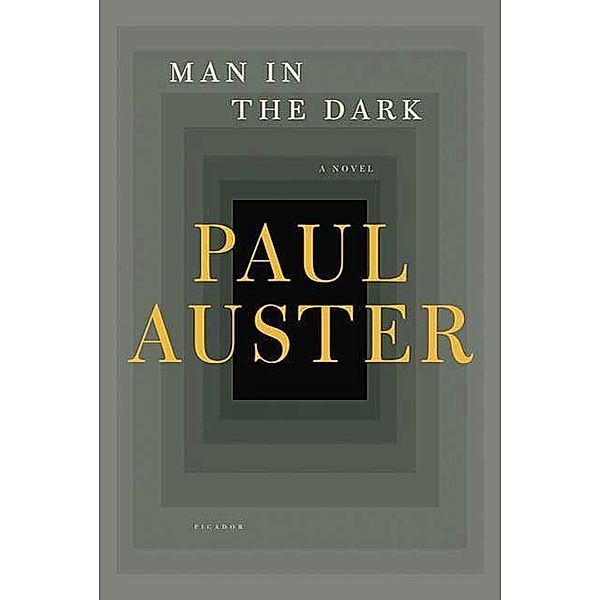 Man in the Dark, Paul Auster