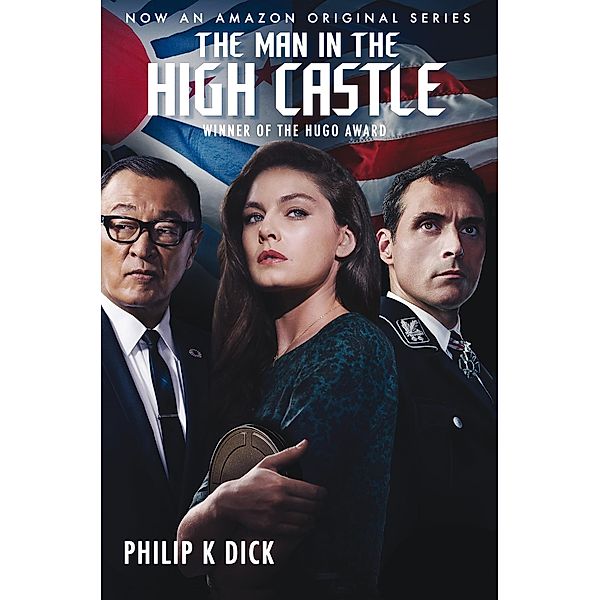 Man in the High Castle, Philip K. Dick