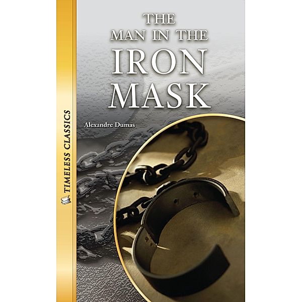 Man in the Iron Mask Novel, Alexander Dumas Alexander