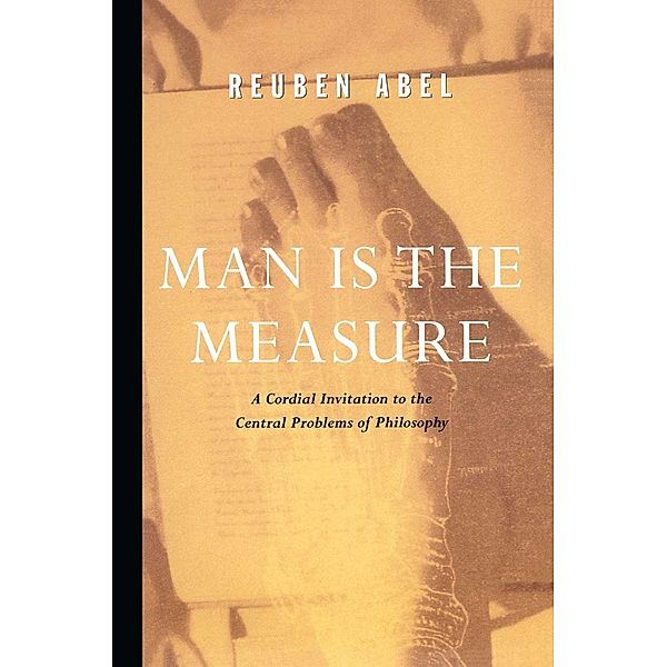 Man is the Measure, Reuben Abel