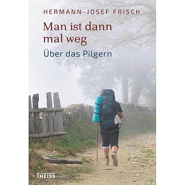 Man ist dann mal weg, Hermann-Josef Frisch