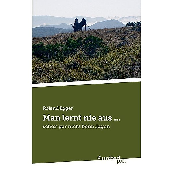 Man lernt nie aus ..., Roland Egger