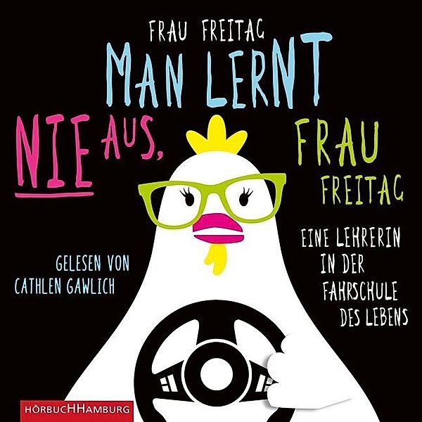 Man lernt nie aus, Frau Freitag!,4 Audio-CD, Frau Freitag