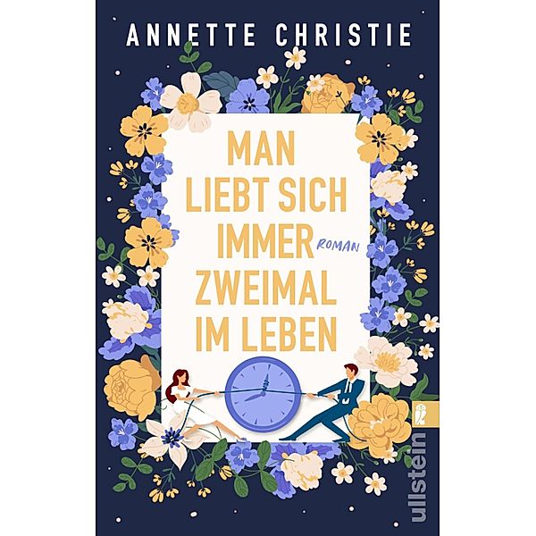 Man liebt sich immer zweimal im Leben, Annette Christie