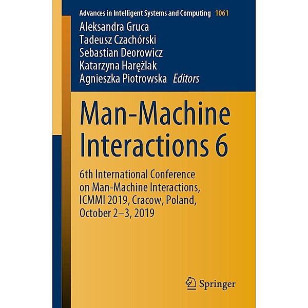 Man-Machine Interactions 6 / Advances in Intelligent Systems and Computing Bd.1061