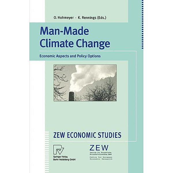 Man-Made Climate Change / ZEW Economic Studies Bd.1