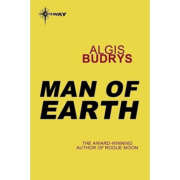 Man of Earth, Algis Budrys