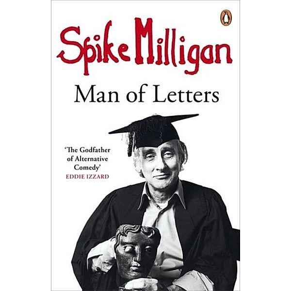 Man of Letters, Spike Milligan