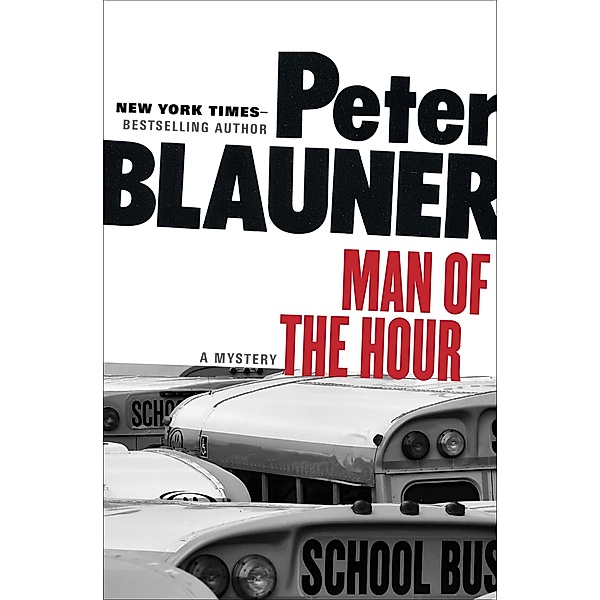 Man of the Hour, Peter Blauner