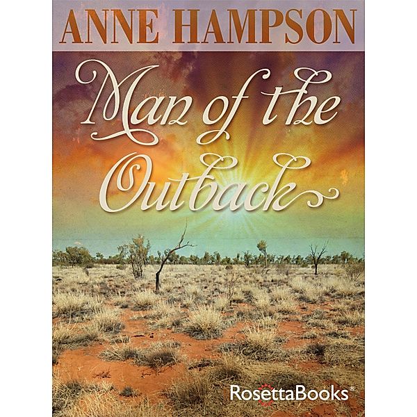 Man of the Outback, Anne Hampson