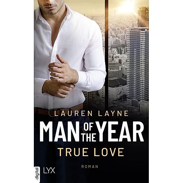 Man of the Year - True Love / Man of the Year Bd.2, Lauren Layne