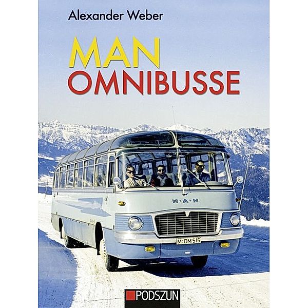 MAN Omnibusse, Alexander Weber
