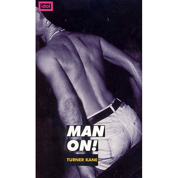 Man On!, Turner Kane