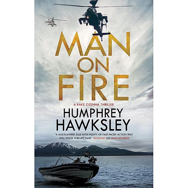Man on Fire / A Rake Ozenna Thriller Bd.3, Humphrey Hawksley