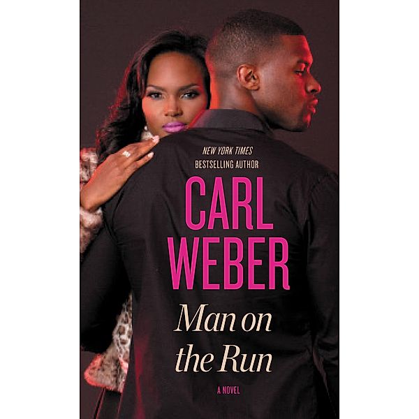 Man on the Run, Carl Weber