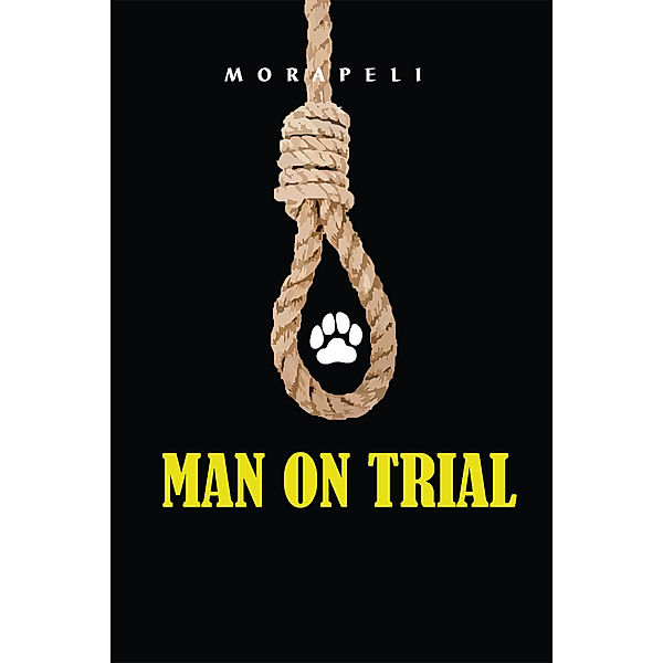 Man on Trial, Morapeli Sixishe