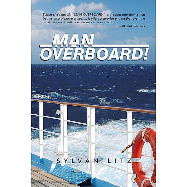 Man Overboard!, Sylvan Litz