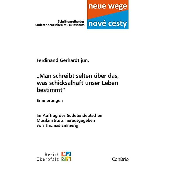 Man schreibt selten über das, was schicksalhaft unser Leben bestimmt, Ferdinand Gerhardt