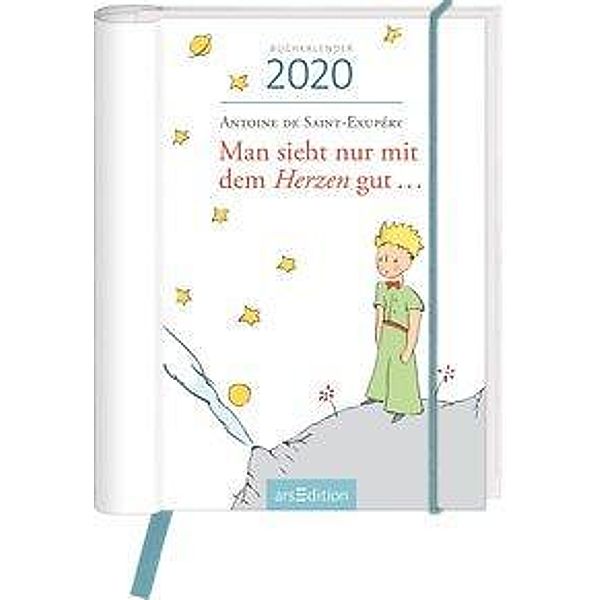 Man sieht nur mit dem Herzen gut ..., Buchkalender 2020, Antoine de Saint-Exupéry