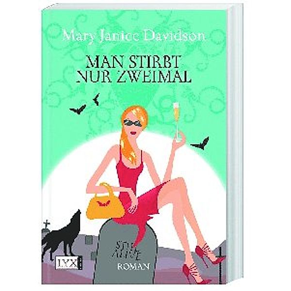 Man stirbt nur zweimal / Betsy Taylor Bd.8, Mary Janice Davidson