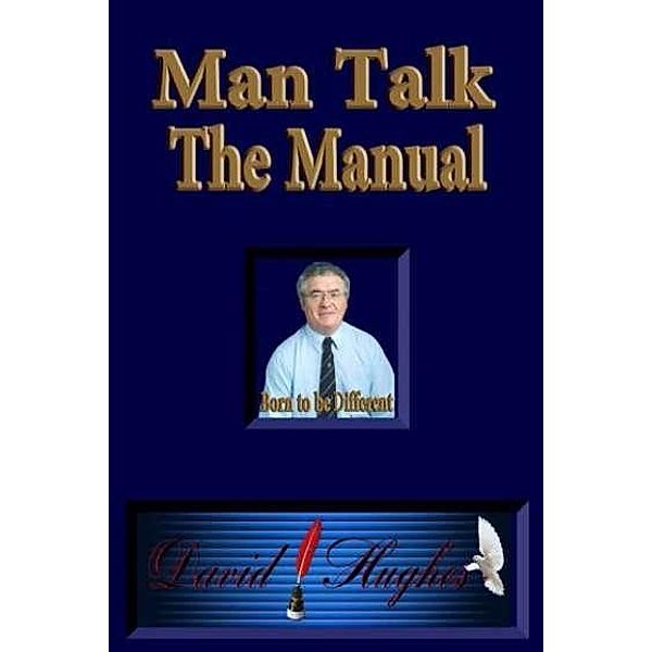 Man Talk - The Manual, David Hughes
